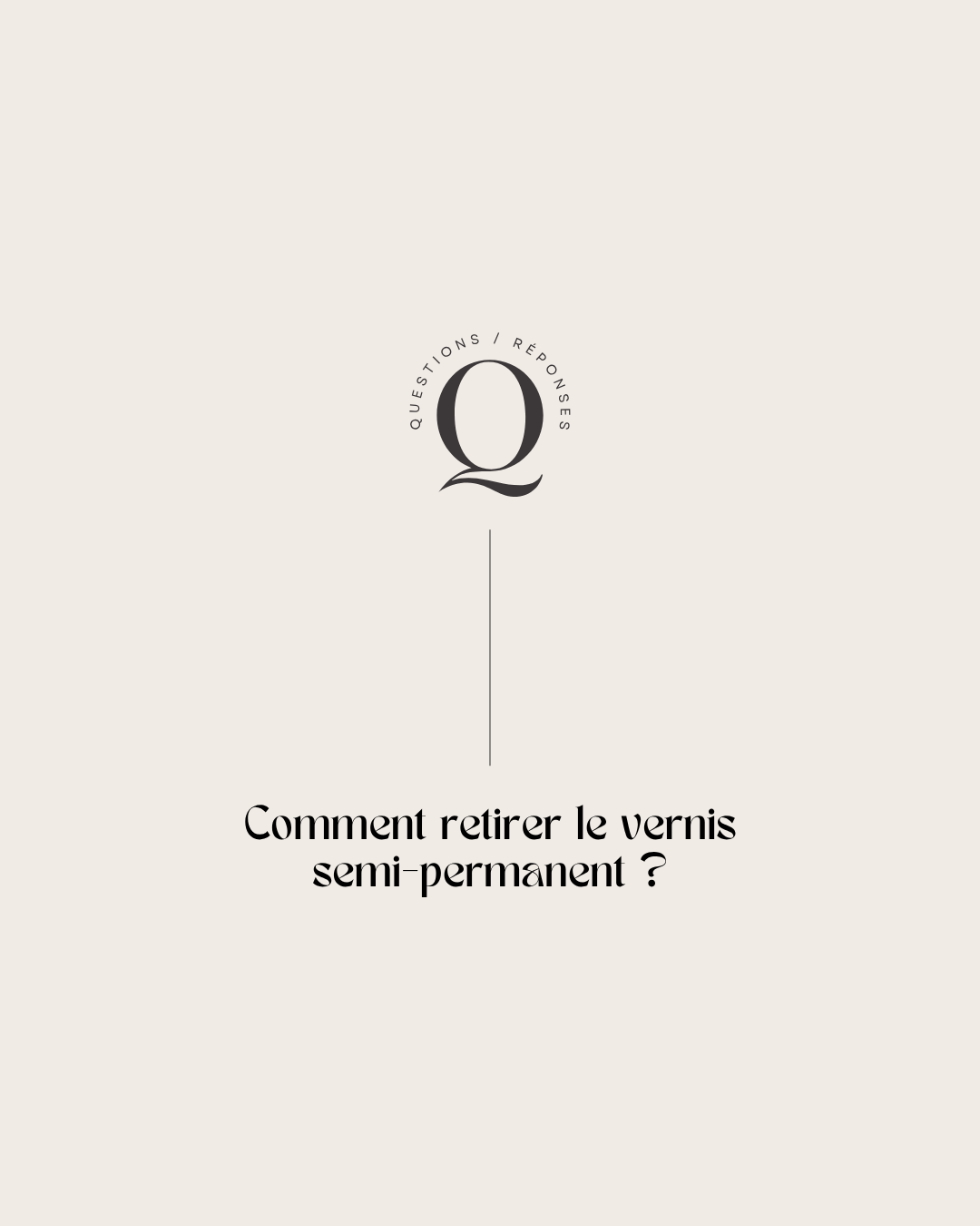 100 modèles de posts "Questions / Réponses" - Prothésiste Ongulaire
