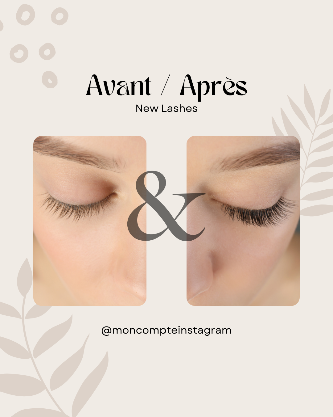 50 modèles de posts "Avant / Après" - Lash Artist